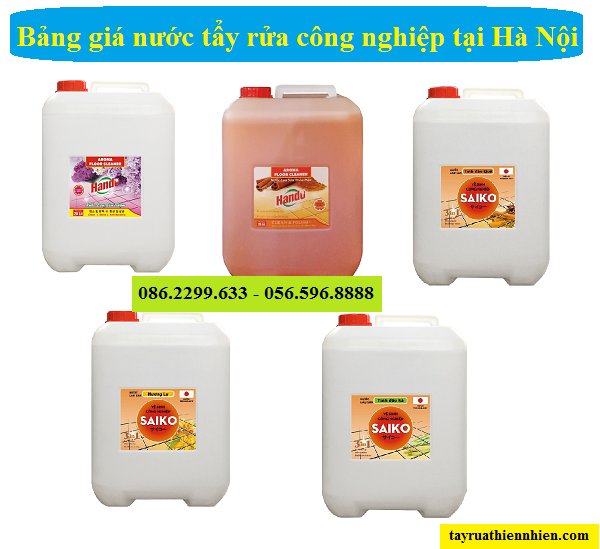 Báo giá sỉ lẻ nước tẩy rửa vệ sinh công nghiệp tại Hà Nội